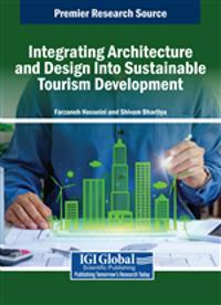Integrating Architecture and Design Into Sustainable Tourism Development