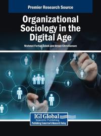 Bokomslag för "Organizational Sociology in the Digital Age"