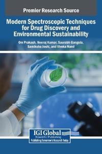 Bokomslag för "Modern Spectroscopic Techniques for Drug Discovery and Environmental Sustainability"