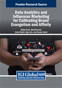 Data Analytics and Influencer Marketing for Cultivating Brand Evangelism and Affinity