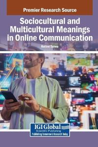 Bokomslag för "Sociocultural and Multicultural Meanings in Online Communication"