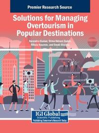 Solutions for Managing Overtourism in Popular Destinations