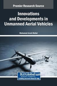 Bokomslag för "Innovations and Developments in Unmanned Aerial Vehicles"