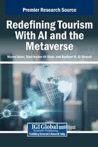 Bokomslag för "Redefining Tourism With AI and the Metaverse"