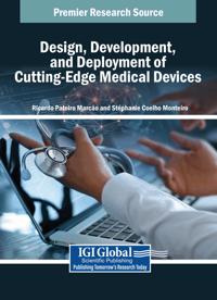 Bokomslag för "Design, Development, and Deployment of Cutting-Edge Medical Devices"