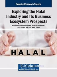 Bokomslag för "Exploring the Halal Industry and Its Business Ecosystem Prospects"