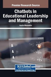 Bokomslag för "Chatbots in Educational Leadership and Management"