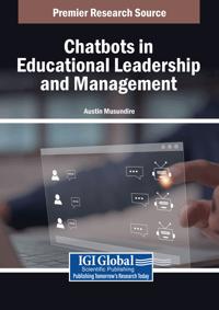 Chatbots in Educational Leadership and Management
