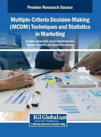 Bokomslag för "Multiple-Criteria Decision-Making (MCDM) Techniques and Statistics in Marketing"
