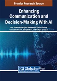 Enhancing Communication and Decision-Making With AI