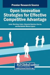 Bokomslag för "Open Innovation Strategies for Effective Competitive Advantage"