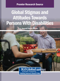 Global Stigmas and Attitudes Towards Persons With Disabilities