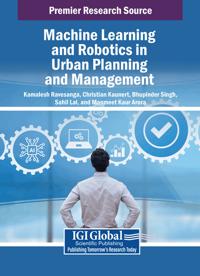 Machine Learning and Robotics in Urban Planning and Management