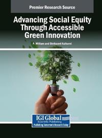 Bokomslag för "Advancing Social Equity Through Accessible Green Innovation"