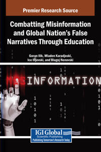 Combatting Misinformation and Global Nation's False Narratives Through Education