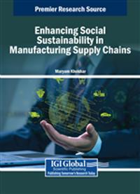 Enhancing Social Sustainability in Manufacturing Supply Chains