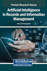 Bokomslag för "Artificial Intelligence in Records and Information Management"