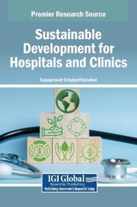 Bokomslag för "Sustainable Development for Hospitals and Clinics"