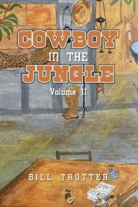 Cowboy In the Jungle