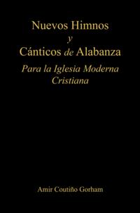 Nuevos Himnos y Cánticos de Alabanza