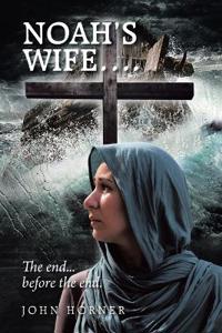 Noah's Wife....
