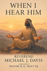 When I Hear Him