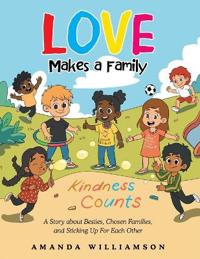 Love Makes a Family