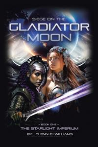 Siege on the Gladiator Moon