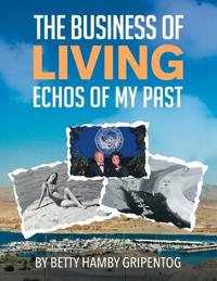 The Business of Living