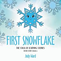The First Snowflake