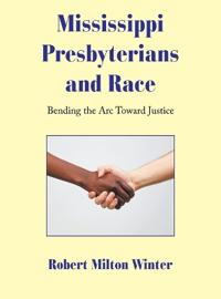 Mississippi Presbyterians and Race