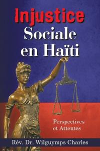 Injustice Sociale en Haïti