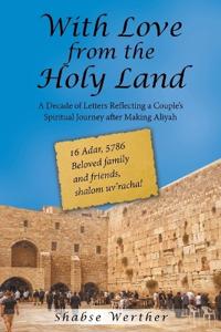With Love from the Holy Land