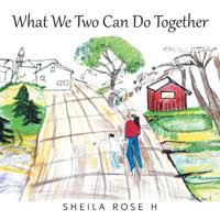What We Two Can Do Together
