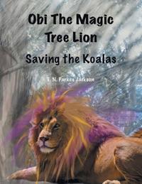 Bokomslag for "Obi The Magic Tree Lion"