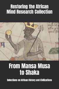 From Mansa Musa to Shaka