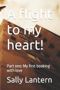 A flight to my heart!