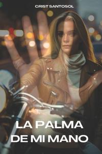 La Palma De Mi Mano