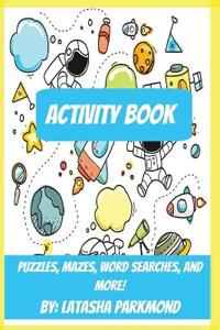 Astronaut, Space, Rockets Activity Book for Ages 4-12