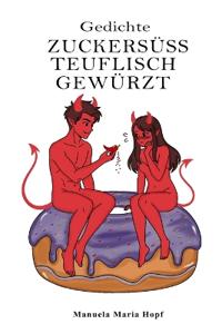 Zuckersüss teuflisch gewürzt