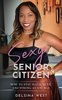 Sexy Senior Citizen