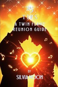 The 25 Insightful Reunion Tips