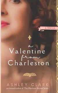 A Valentine from Charleston