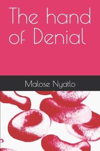 The hand of Denial