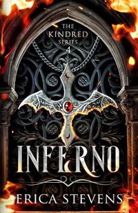 Inferno (Book 4 The Kindred Series)