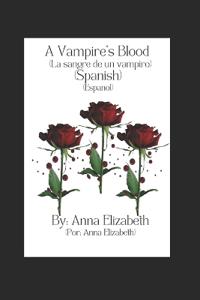 A Vampire's Blood (La sangre de un vampiro)