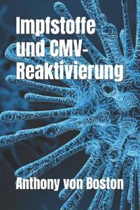 Impfstoffe und CMV-Reaktivierung