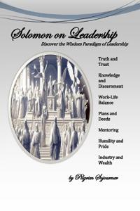 Solomon On Leadership
