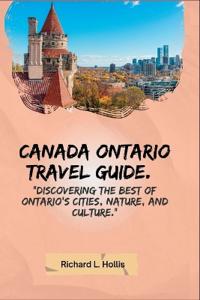 Canada Ontario Travel Guide.