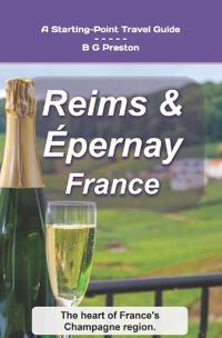Reims and Épernay, France